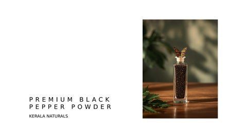 Kerala Naturals Black Pepper PPT