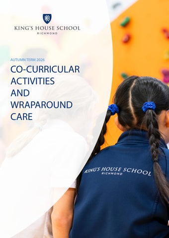 King's House School | Co-Curricular Activities and Wrap Around Care | Autumn Term 2026