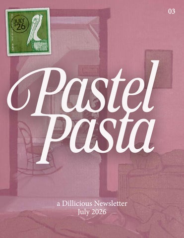 Pastel Pasta July 2026 Issue