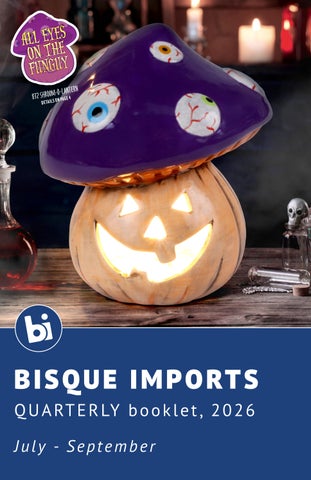 Bisque Imports QUARTERLY booklet: July - September 2026