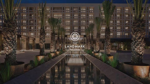 The Landmark Nicosia, Autograph Collection | Discover the Hotel