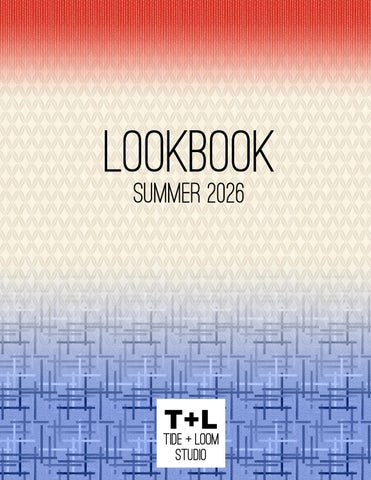 T + L Summer 2026 Lookbook