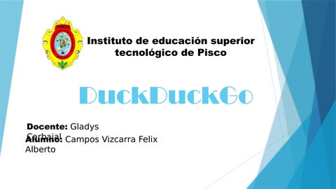 DuckDuckGo Felix Campos