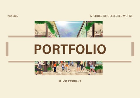 Allysa_Pastrana_Portfolio_Part 1_Architecture