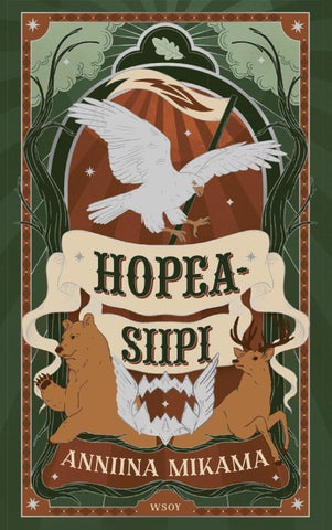 Mikama, Anniina: Hopeasiipi (WSOY)