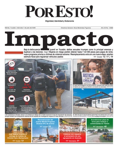 PORTADA POR ESTO MERIDA, MIERCOLES 1 DE JULIO DE 2026