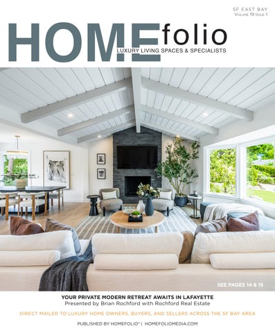 HomeFolio: Walnut Creek Lafayette Moraga Orinda Volume 19 Issue 1