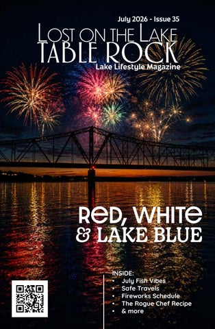 Lost on the Lake - Table Rock July 2026  Issue 35
