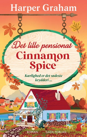 Det lille pensionat Cinnamon Spice