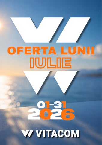 Ofertă lunară iulie