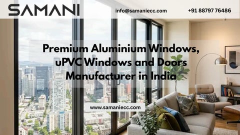 Premium Aluminium Windows, uPVC Windows and Doors Manufacturer in India