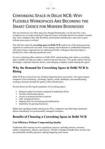 COWORKING SPACE IN DELHI NCR: WHY FLEXIBLE WORKSPACES ARE BECOMING THE SMART CHOICE FOR MODERN BUSIN