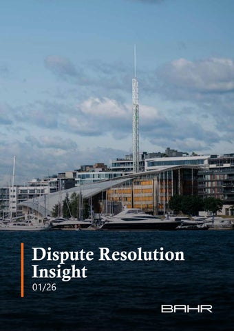 BAHR Dispute Resolution Insight 1/26