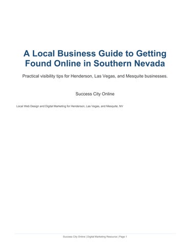 A Local Business Guide to Getting Found Online in Southern Nevada