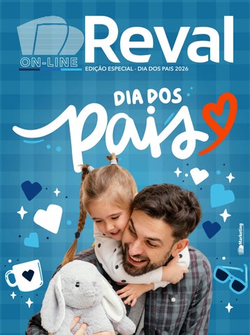Catálogo Digital Reval Dia dos Pais 2026