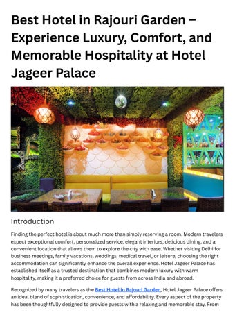 Best Hotel in Rajouri Garden – Experience Luxury, Comfort, and Memorable Hospitality at Hotel Jageer