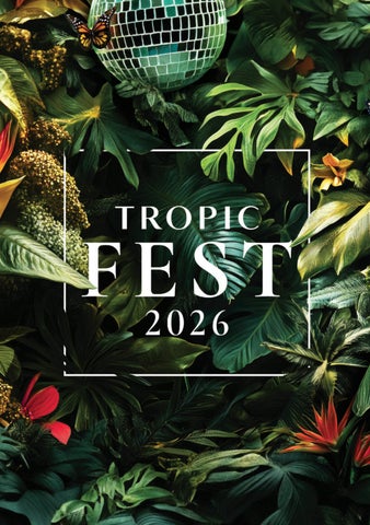 Tropic Fest 2026 Guide