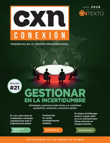 Revista Conexión Edición #21 - Julio 2026 UDLAP