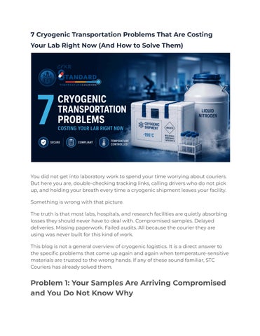 7 Cryogenic Transportation Problems That Are Costing Your Lab Right Now (And How to Solve Them)