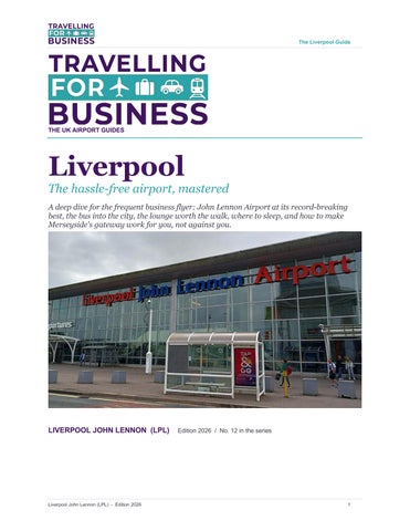 Liverpool John Lennon - Travelling for Business Guide