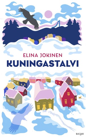 Jokinen, Elina: Kuningastalvi (Bazar)