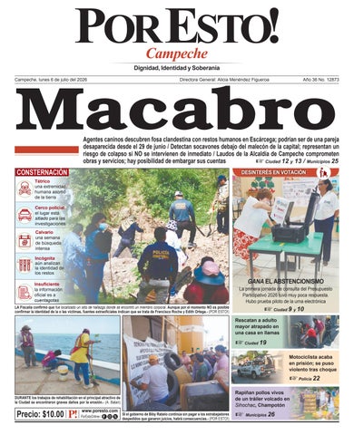 PORTADA POR ESTO CAMPECHE, LUNES 6 DE JULIO DE 2026