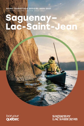 Guide touristique du / Official tourist guide of Saguenay–Lac-Saint-Jean 2026-2027 