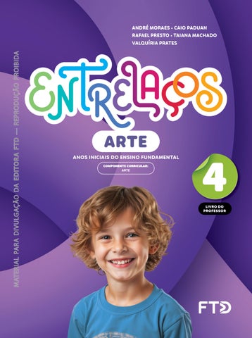 PNLD 2027 Anos Iniciais - Entrelaços - Arte - Volume 4
