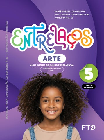 PNLD 2027 Anos Iniciais - Entrelaços - Arte - Volume 5