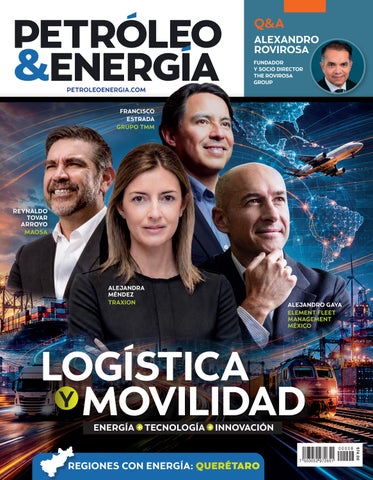 EDICIÓN 161 I  LOGÍSTICA Y MOVILIDAD. Energía + Tecnología + Innovación