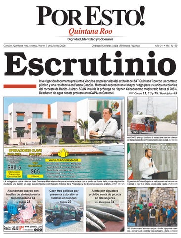 PORTADA POR ESTO CANCUN, MARTES 7 DE JULIO DE 2026