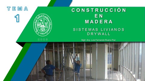 TEMA 1 - SISTEMAS LIVIANOS  DRYWALL - CONSTRUCCIÓN EN MADERA 2026