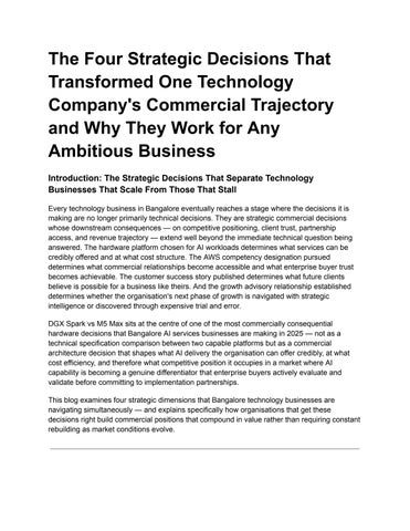 The Four Strategic Decisions That Transformed One Technology Company's Commercial Trajectory and Why