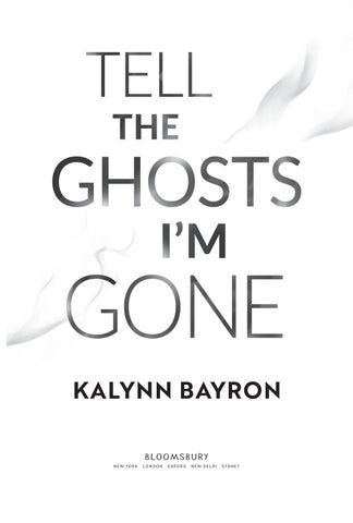 Kalynn Bayron 家具目录 · Tell the Ghosts I'm Gone by 第 3 页