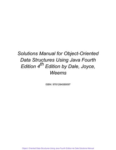 Object Oriented Data Structures Using Java Fourth Edition 4Th Dale Solutions Manual