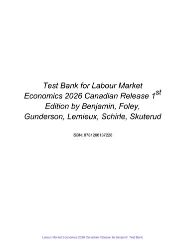 Labour Market Economics 2026 Canadian Release 1St Benjamin Test Bank