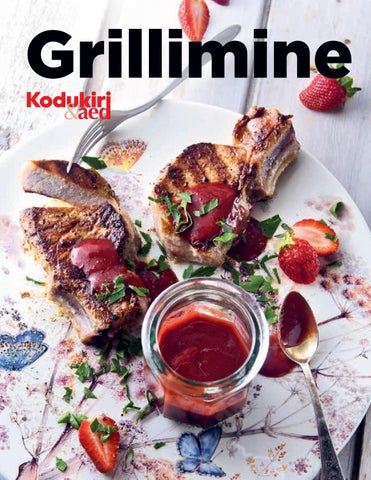 Grillimine. Lihtsalt ja maitsvalt