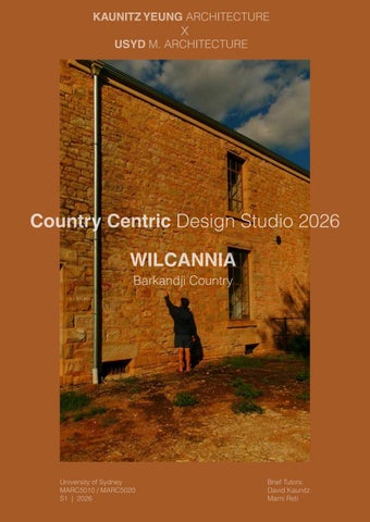 Country Centric Design USyd Studo 2026 - Wilcannia - Barkandji Country