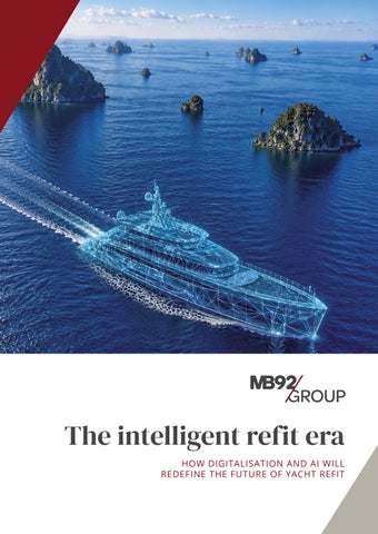 MB92 Group - The Intelligent Refit Era