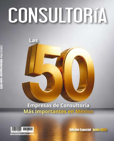 Revista Consultoría "Edición Especial 2026 Las 50 Empresas más Importantes en México"