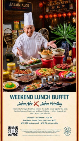 e-Brochure: Weekend Lunch Buffet: Jalan Alor X Jalan Petaling at The Mesh