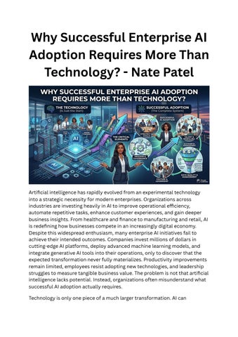Why Successful Enterprise AI Adoption Requires More Than Technology? - Nate Patel