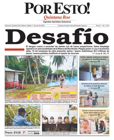 PORTADA POR ESTO CHETUMAL, SÁBADO 11 DE JULIO DE 2026