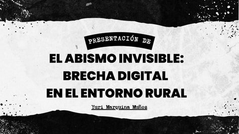 El Abismo Invisible Brecha Digital en el Entorno Rural