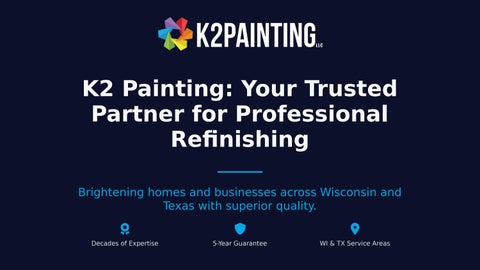 K2 Painting_ Professional Painting & Refinishing