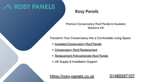 Rosy Panels - Premium Conservatory Roof Panels & Insulation Solutions UK