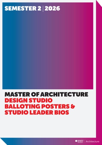 RMIT Master of Architecture Design Studios, Semester 2, 2026