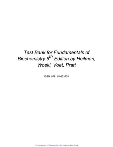 Fundamentals Of Biochemistry 6Th Heilman Test Bank
