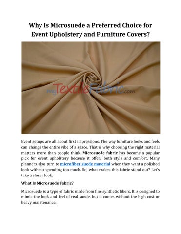 Why Is Microsuede a Preferred Choice for Event Upholstery and Furniture Covers_.docx