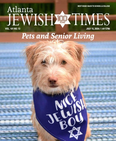 Atlanta Jewish Times, VOL. 101 NO. 13, JULY 15, 2026